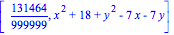 [131464/999999, x^2+18+y^2-7*x-7*y]